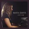 Maya Davis - Little Lady